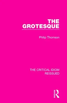 Thomson |  The Grotesque | Buch |  Sack Fachmedien