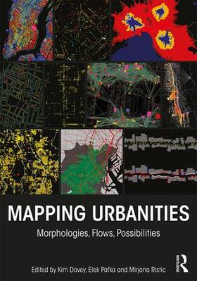 Dovey / Pafka / Ristic |  Mapping Urbanities | Buch |  Sack Fachmedien