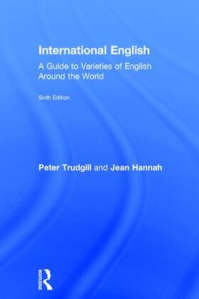 Trudgill / Hannah |  International English | Buch |  Sack Fachmedien