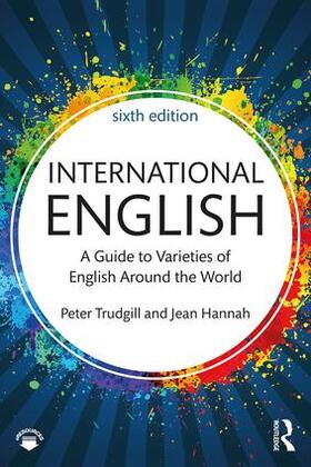 Trudgill / Hannah |  International English | Buch |  Sack Fachmedien