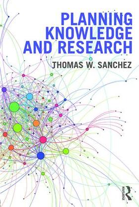 Sanchez |  Planning Knowledge and Research | Buch |  Sack Fachmedien