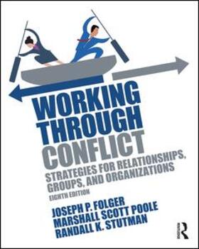 Folger / Poole / Stutman |  Working Through Conflict | Buch |  Sack Fachmedien