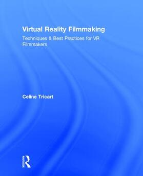 Tricart |  Virtual Reality Filmmaking | Buch |  Sack Fachmedien