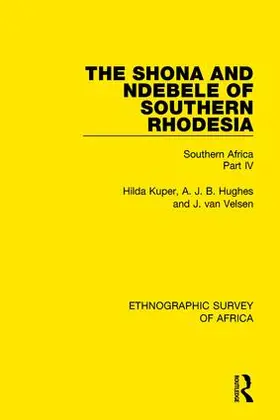 Kuper / Hughes / van Velsen |  The Shona and Ndebele of Southern Rhodesia | Buch |  Sack Fachmedien