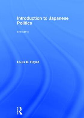 Hayes |  Introduction to Japanese Politics | Buch |  Sack Fachmedien