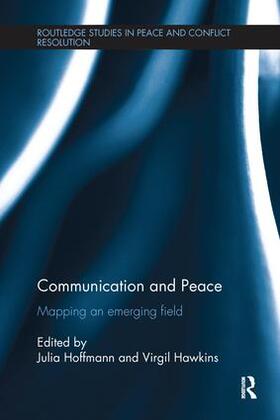 Hoffmann / Hawkins |  Communication and Peace | Buch |  Sack Fachmedien