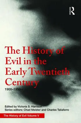 Harrison |  The History of Evil in the Early Twentieth Century | Buch |  Sack Fachmedien