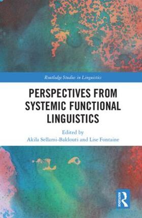 Sellami-Baklouti / Fontaine |  Perspectives from Systemic Functional Linguistics | Buch |  Sack Fachmedien