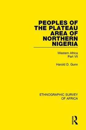 Gunn |  Peoples of the Plateau Area of Northern Nigeria | Buch |  Sack Fachmedien