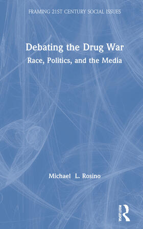 Rosino |  Debating the Drug War | Buch |  Sack Fachmedien