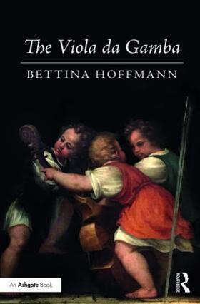 Hoffmann |  The Viola da Gamba | Buch |  Sack Fachmedien