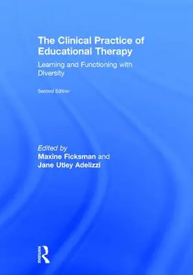 Ficksman / Adelizzi |  The Clinical Practice of Educational Therapy | Buch |  Sack Fachmedien