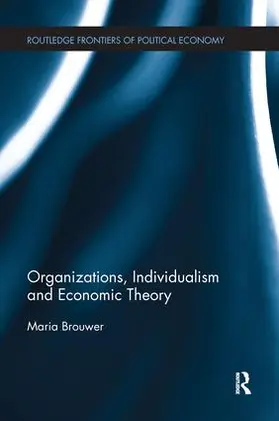 Brouwer |  Organizations, Individualism and Economic Theory | Buch |  Sack Fachmedien