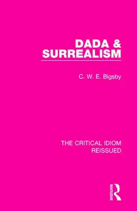 Bigsby |  Dada & Surrealism | Buch |  Sack Fachmedien