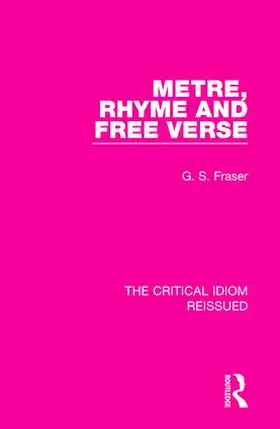 Fraser |  Metre, Rhyme and Free Verse | Buch |  Sack Fachmedien