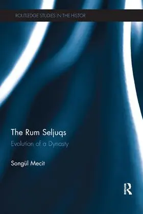 Mecit |  The Rum Seljuqs | Buch |  Sack Fachmedien