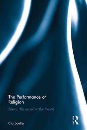 Sautter |  The Performance of Religion | Buch |  Sack Fachmedien