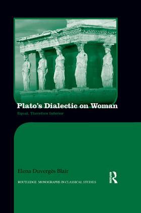 Blair |  Plato's Dialectic on Woman | Buch |  Sack Fachmedien