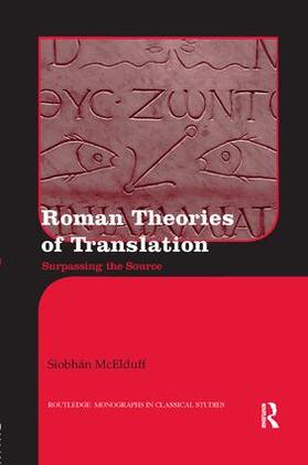 McElduff |  Roman Theories of Translation | Buch |  Sack Fachmedien