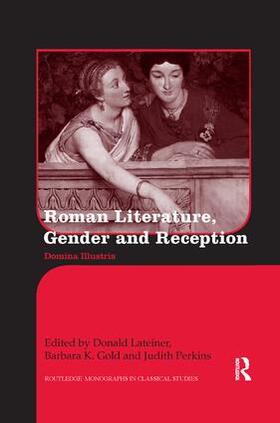 Lateiner / Gold / Perkins |  Roman Literature, Gender and Reception | Buch |  Sack Fachmedien