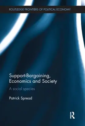 Spread |  Support-Bargaining, Economics and Society | Buch |  Sack Fachmedien