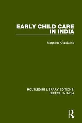 Khalakdina |  Early Child Care in India | Buch |  Sack Fachmedien