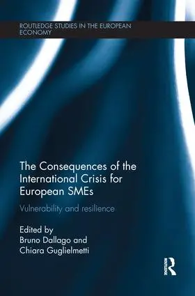 Dallago / Guglielmetti |  The Consequences of the International Crisis for European SMEs | Buch |  Sack Fachmedien