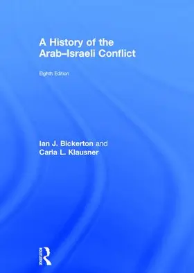 Bickerton / Klausner |  A History of the Arab-Israeli Conflict | Buch |  Sack Fachmedien