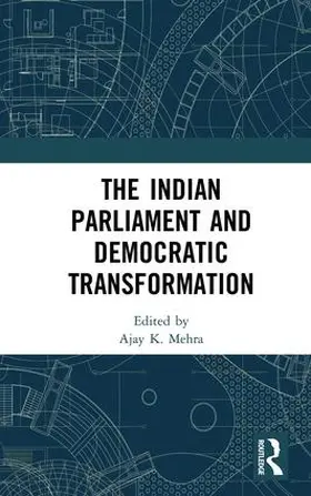 Mehra |  The Indian Parliament and Democratic Transformation | Buch |  Sack Fachmedien