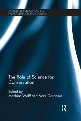 Wolff / Gardener |  The Role of Science for Conservation | Buch |  Sack Fachmedien