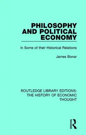 Bonar |  Philosophy and Political Economy | Buch |  Sack Fachmedien