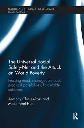 Clunies-Ross / Huq |  The Universal Social Safety-Net and the Attack on World Poverty | Buch |  Sack Fachmedien