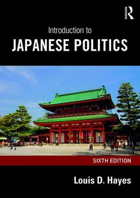 Hayes |  Introduction to Japanese Politics | Buch |  Sack Fachmedien