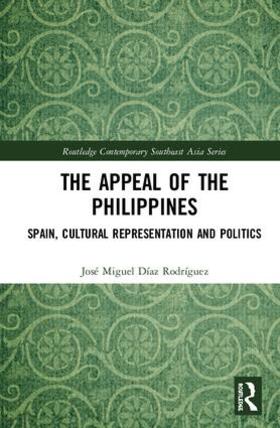 Díaz Rodríguez |  The Appeal of the Philippines | Buch |  Sack Fachmedien