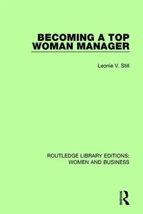 Still |  Becoming a Top Woman Manager | Buch |  Sack Fachmedien