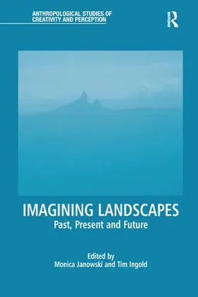 Ingold / Janowski |  Imagining Landscapes | Buch |  Sack Fachmedien