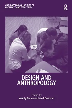 Gunn / Donovan |  Design and Anthropology | Buch |  Sack Fachmedien