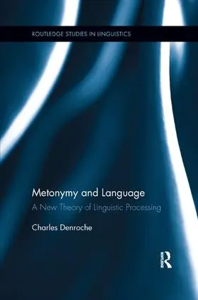 Denroche |  Metonymy and Language | Buch |  Sack Fachmedien