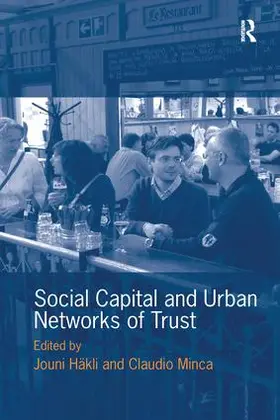 Häkli / Minca |  Social Capital and Urban Networks of Trust | Buch |  Sack Fachmedien