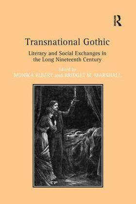 Elbert / Marshall |  Transnational Gothic | Buch |  Sack Fachmedien