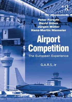 Gillen / Forsyth / Niemeier |  Airport Competition | Buch |  Sack Fachmedien