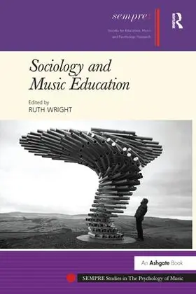 Wright |  Sociology and Music Education | Buch |  Sack Fachmedien