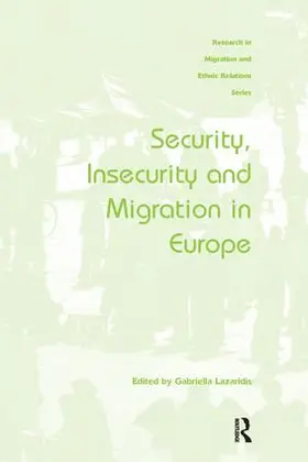 Lazaridis |  Security, Insecurity and Migration in Europe | Buch |  Sack Fachmedien