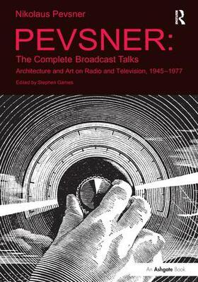 Games |  Pevsner: The Complete Broadcast Talks | Buch |  Sack Fachmedien