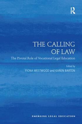 Westwood / Barton |  The Calling of Law | Buch |  Sack Fachmedien