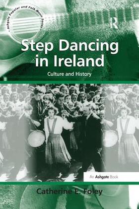 Foley |  Step Dancing in Ireland | Buch |  Sack Fachmedien
