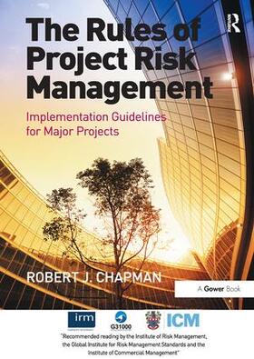 Chapman |  The Rules of Project Risk Management | Buch |  Sack Fachmedien