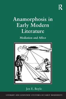 Boyle |  Anamorphosis in Early Modern Literature | Buch |  Sack Fachmedien