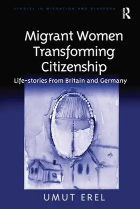 Erel |  Migrant Women Transforming Citizenship | Buch |  Sack Fachmedien