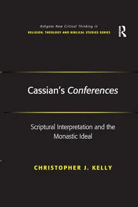 Kelly |  Cassian's Conferences | Buch |  Sack Fachmedien